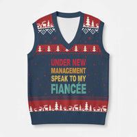Funny Fiancé V-Neck Knit Sweater Vest Under New Management Speak to My Fiancee