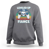 Leveled Up To Fiance Sweatshirt Retro Newly Engaged Gifts For Him