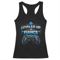 Leveled Up To Fiance Racerback Tank Top Newly Engaged Gifts For Him Gamer