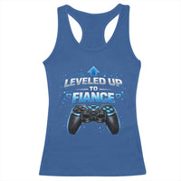 Leveled Up To Fiance Racerback Tank Top Newly Engaged Gifts For Him Gamer
