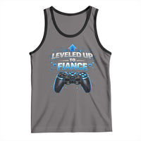 Leveled Up To Fiance Tank Top Newly Engaged Gifts For Him Gamer