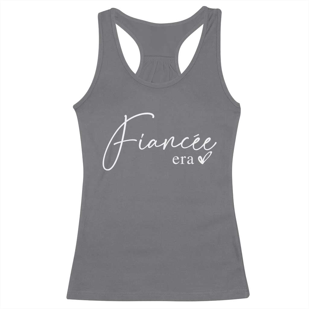 Fiancee Era Racerback Tank Top Engaged Bride Bachelorette Outfits