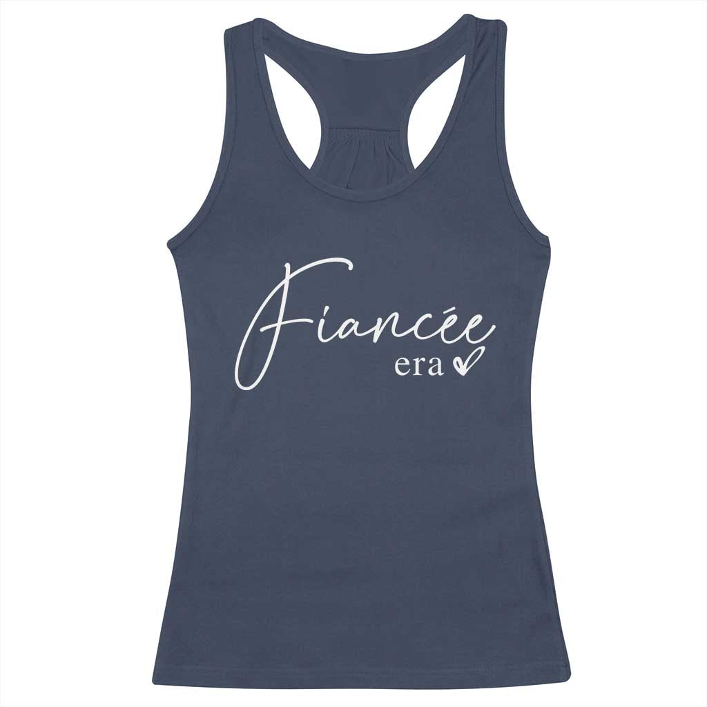 Fiancee Era Racerback Tank Top Engaged Bride Bachelorette Outfits