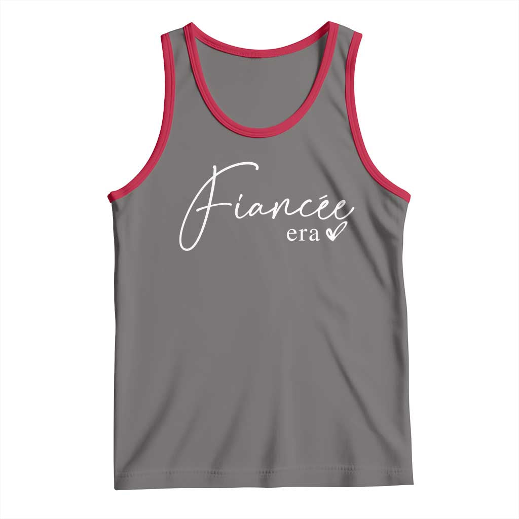 Fiancee Era Tank Top Engaged Bride Bachelorette Outfits