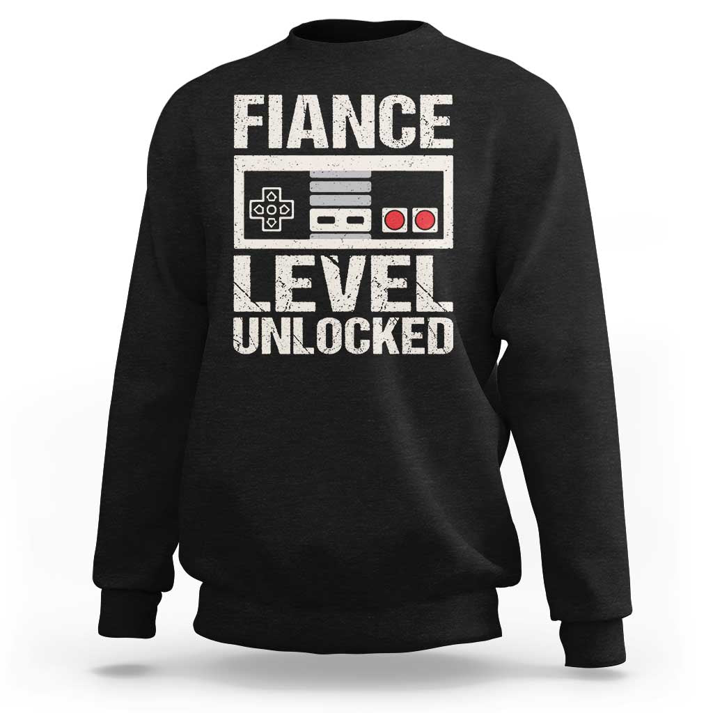 Leveled Fiance Unlocked Sweatshirt Engagement Gift For Fiancé Bachelor Party