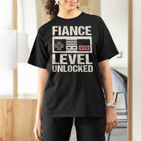 Leveled Fiance Unlocked T Shirt For Women Engagement Gift For Fiancé Bachelor Party