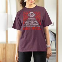 The Party Told You To Reject The Evidence Of Your Eyes T Shirt For Women Protest Inequality George Orwell