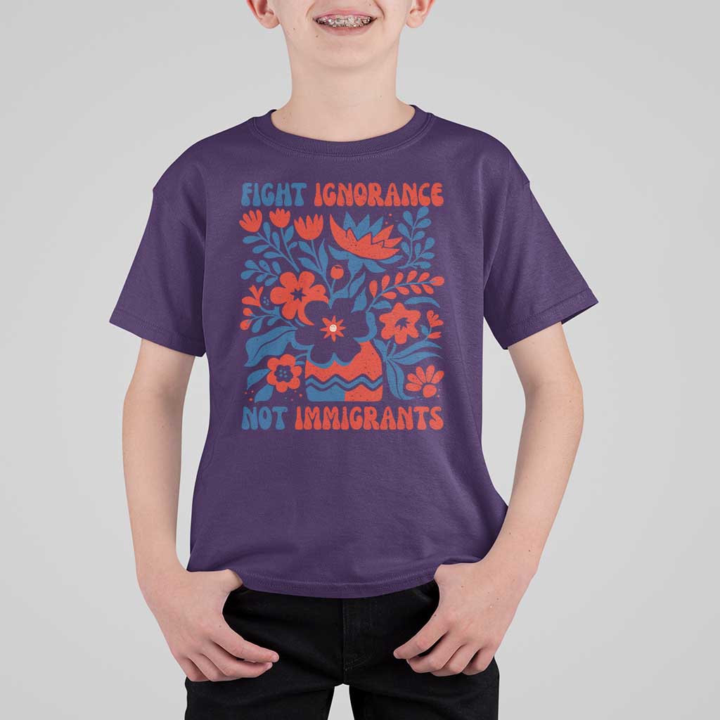 Protest Immigrant T Shirt For Kid Fight Ignorance Not Immigrants