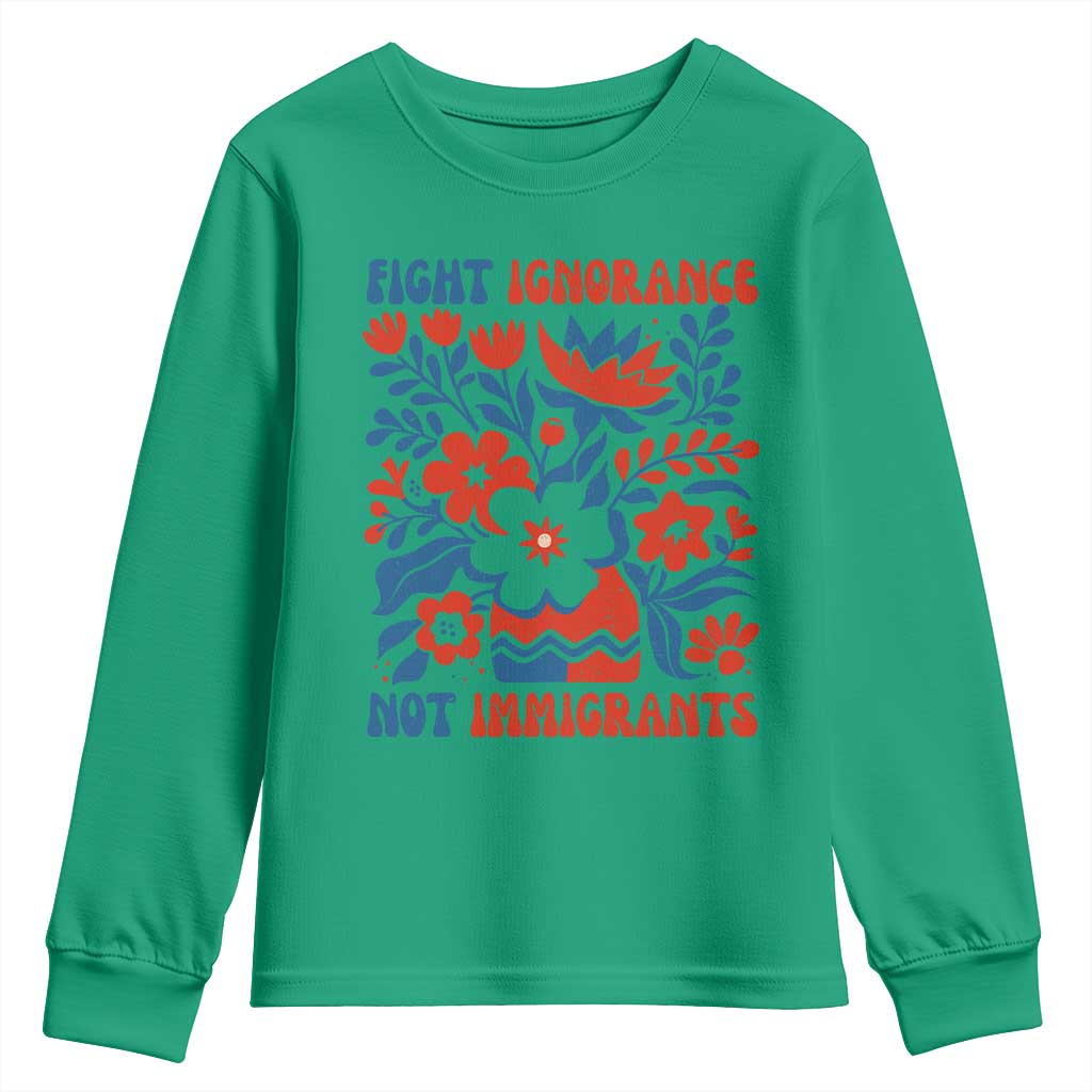 Protest Immigrant Youth Sweatshirt Fight Ignorance Not Immigrants