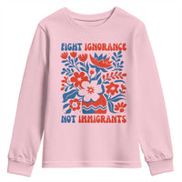 Protest Immigrant Youth Sweatshirt Fight Ignorance Not Immigrants