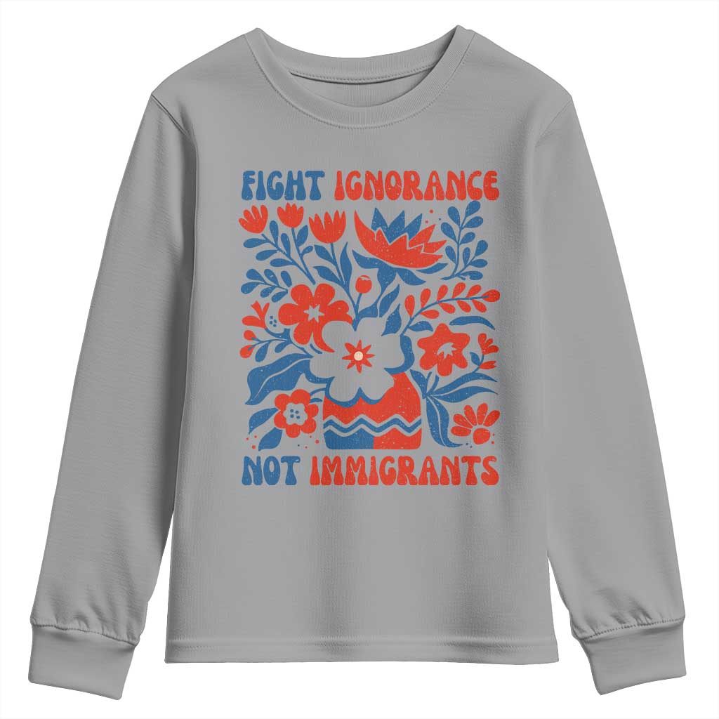 Protest Immigrant Youth Sweatshirt Fight Ignorance Not Immigrants