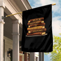 Black History Month Garden Flag Book Lover Teacher Black History Is American History