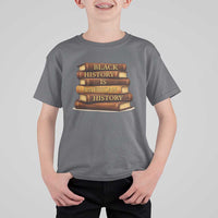 Black History Month T Shirt For Kid Book Lover Teacher Black History Is American History