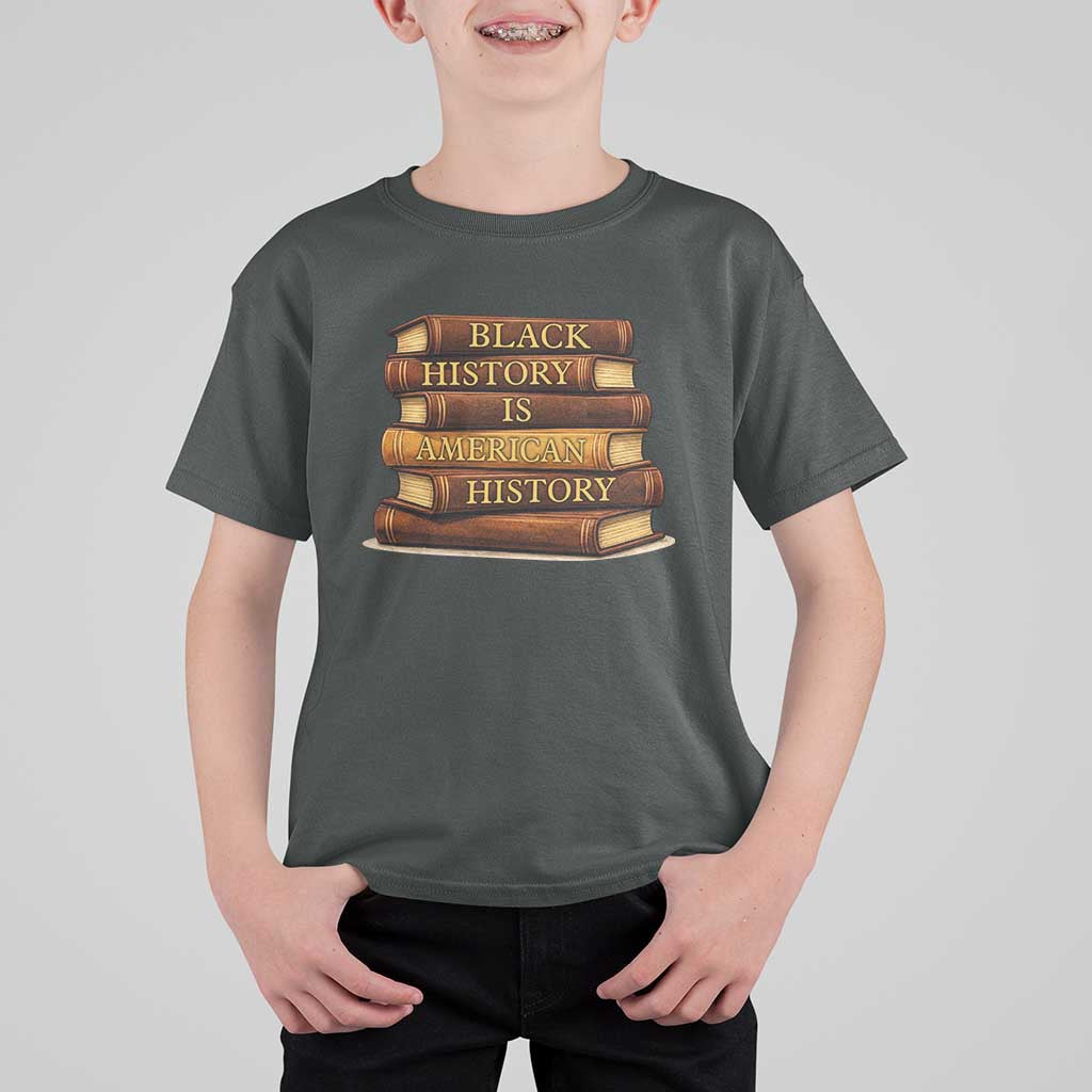 Black History Month T Shirt For Kid Book Lover Teacher Black History Is American History