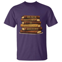Black History Month T Shirt Book Lover Teacher Black History Is American History