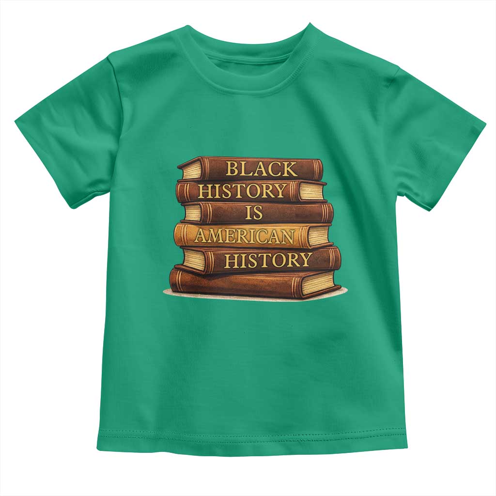 Black History Month Toddler T Shirt Book Lover Teacher Black History Is American History
