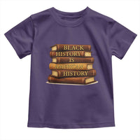 Black History Month Toddler T Shirt Book Lover Teacher Black History Is American History