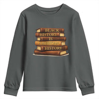 Black History Month Youth Sweatshirt Book Lover Teacher Black History Is American History