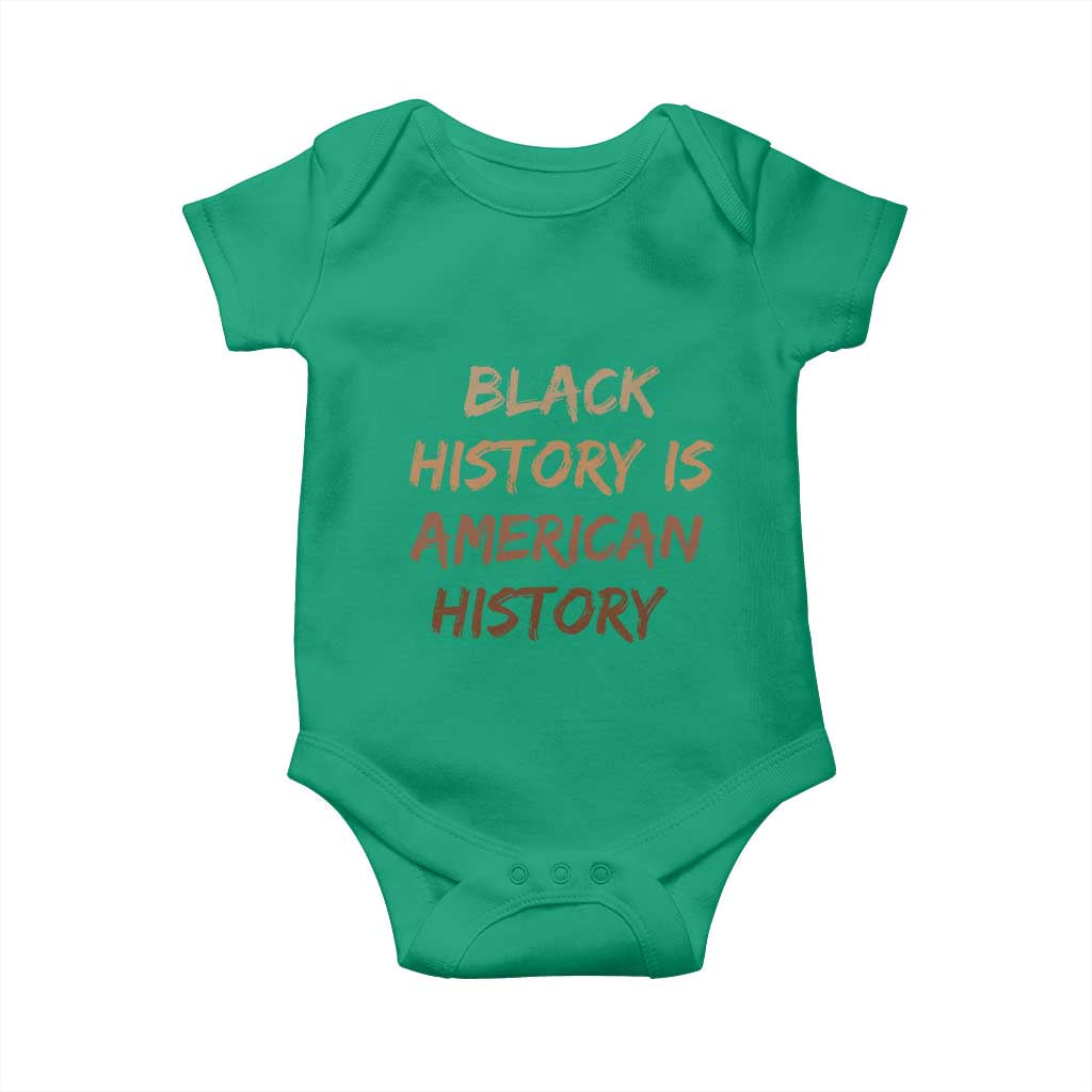 Black History Is American History Baby Onesie Melanin African American Pride Gifts