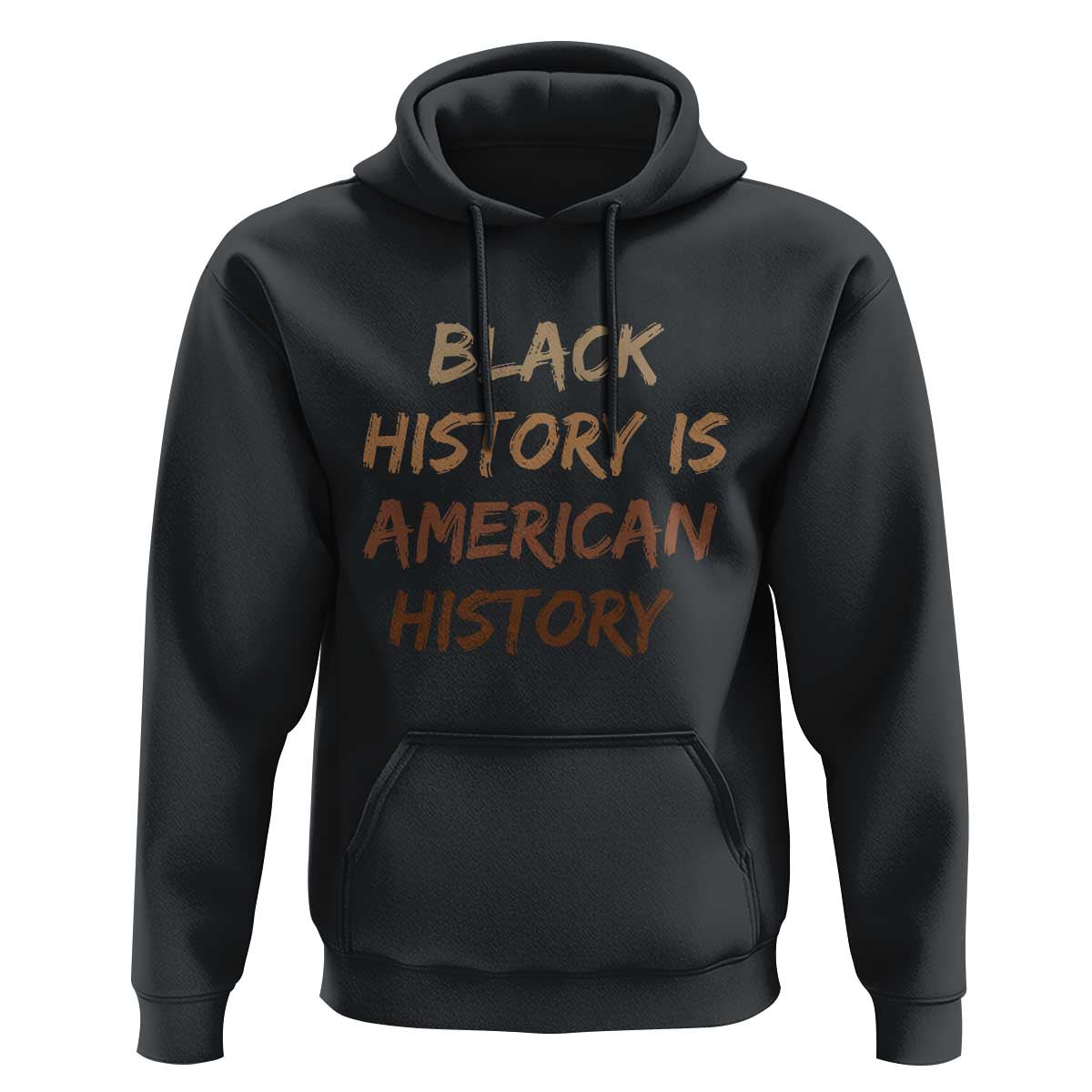 Black History Is American History Hoodie Melanin African American Pride Gifts