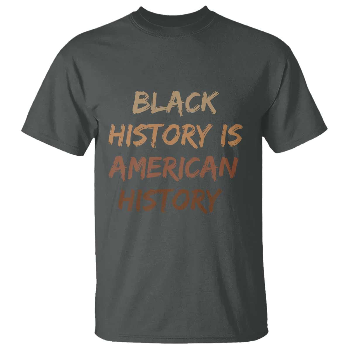 Black History Is American History T Shirt Melanin African American Pride Gifts