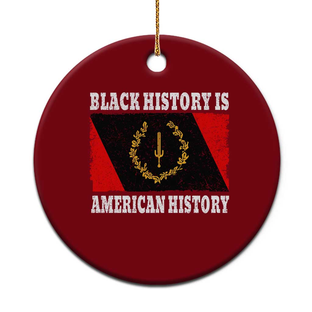 Black History Is American History Ceramic Ornament Afro African Black American Heritage Flag