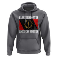 Black History Is American History Hoodie Afro African Black American Heritage Flag
