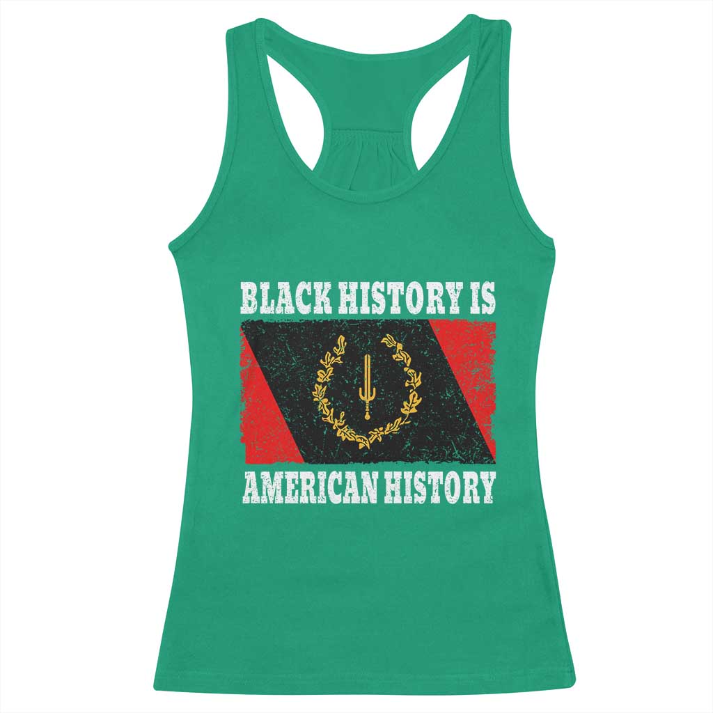 Black History Is American History Racerback Tank Top Afro African Black American Heritage Flag