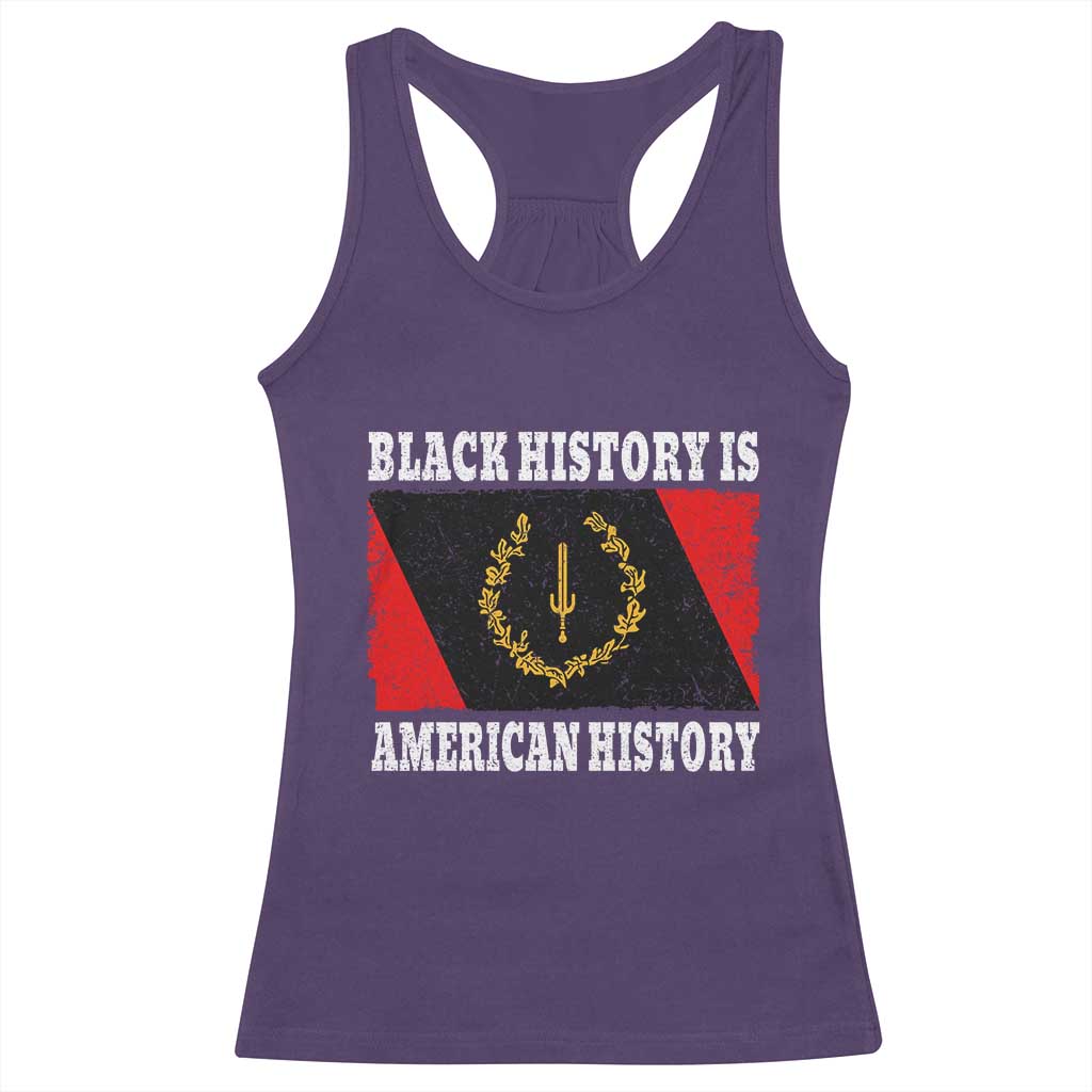 Black History Is American History Racerback Tank Top Afro African Black American Heritage Flag