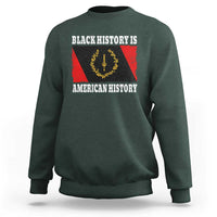 Black History Is American History Sweatshirt Afro African Black American Heritage Flag