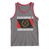 Black History Is American History Tank Top Afro African Black American Heritage Flag