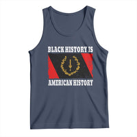 Black History Is American History Tank Top Afro African Black American Heritage Flag