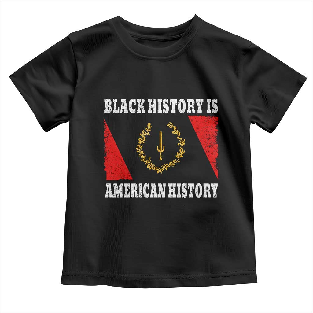 Black History Is American History Toddler T Shirt Afro African Black American Heritage Flag