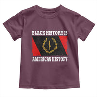 Black History Is American History Toddler T Shirt Afro African Black American Heritage Flag