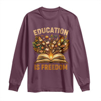 Black History Education Is Freedom Long Sleeve Shirt Retro Books Afro African American Heritage