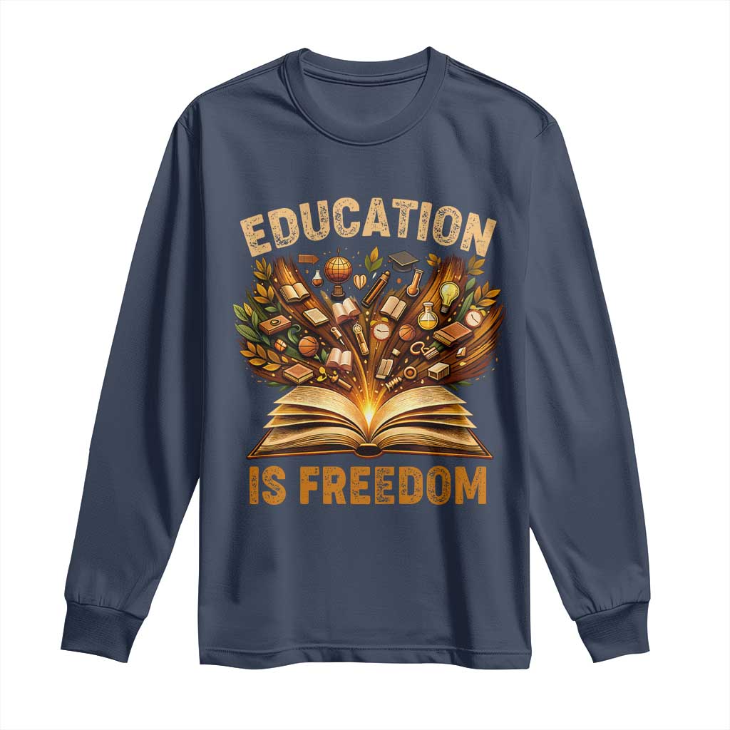 Black History Education Is Freedom Long Sleeve Shirt Retro Books Afro African American Heritage