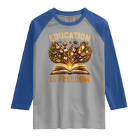 Black History Education Is Freedom Raglan Shirt Retro Books Afro African American Heritage