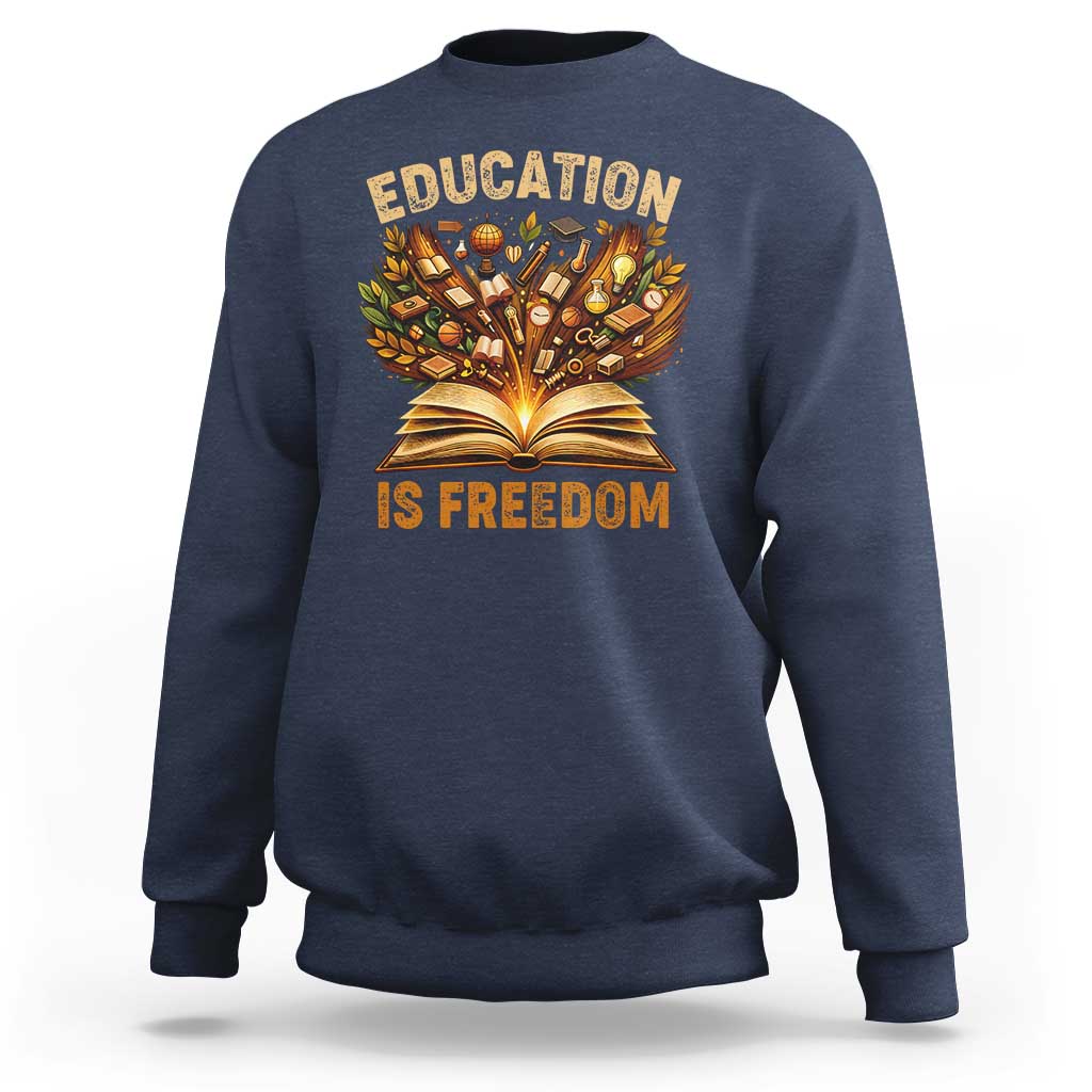 Black History Education Is Freedom Sweatshirt Retro Books Afro African American Heritage