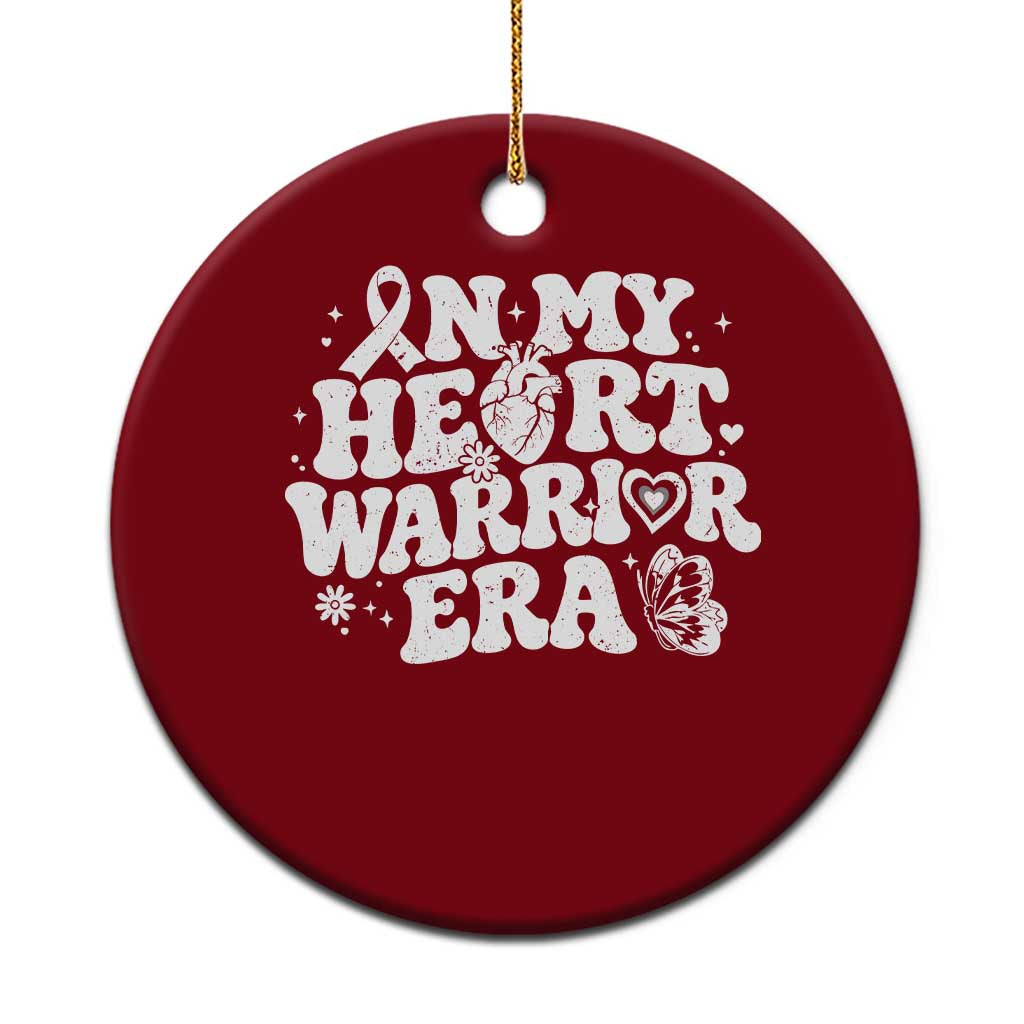 CHD Heart Disease Awareness Ceramic Ornament In My Heart Warrior Era