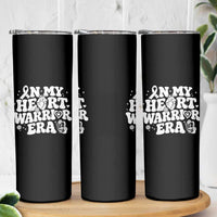 CHD Heart Disease Awareness Skinny Tumbler In My Heart Warrior Era