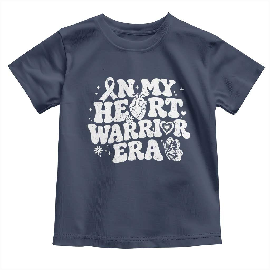 CHD Heart Disease Awareness Toddler T Shirt In My Heart Warrior Era