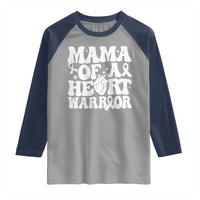 CHD Heart Disease Awareness Raglan Shirt Heart Warrior Mama