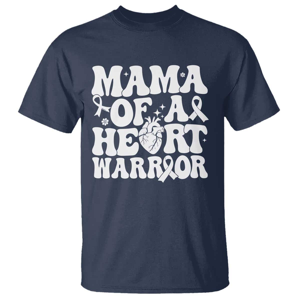 CHD Heart Disease Awareness T Shirt Heart Warrior Mama