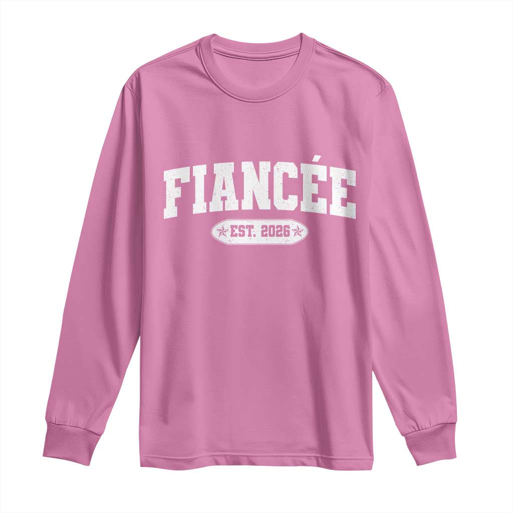 Fiancee Est 2026 Long Sleeve Shirt Future Mrs. and Mr. Bridal Shower Engagement Gift