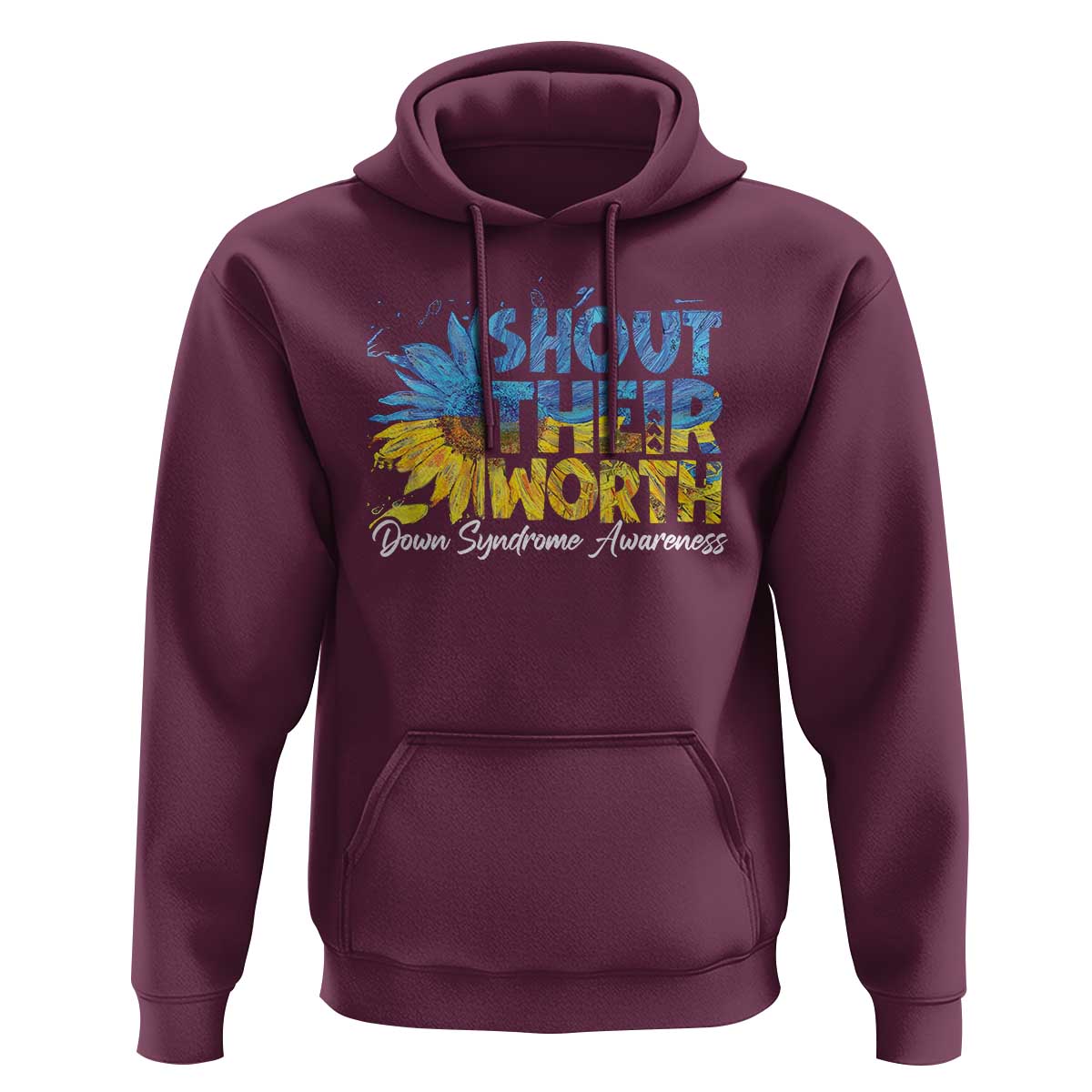 Down Syndrome Awareness Sunflower Hoodie Shout Their Worth