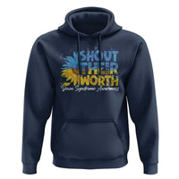 Down Syndrome Awareness Sunflower Hoodie Shout Their Worth