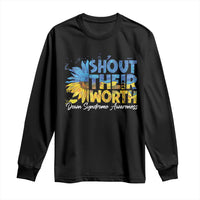 Down Syndrome Awareness Sunflower Long Sleeve Shirt Shout Their Worth