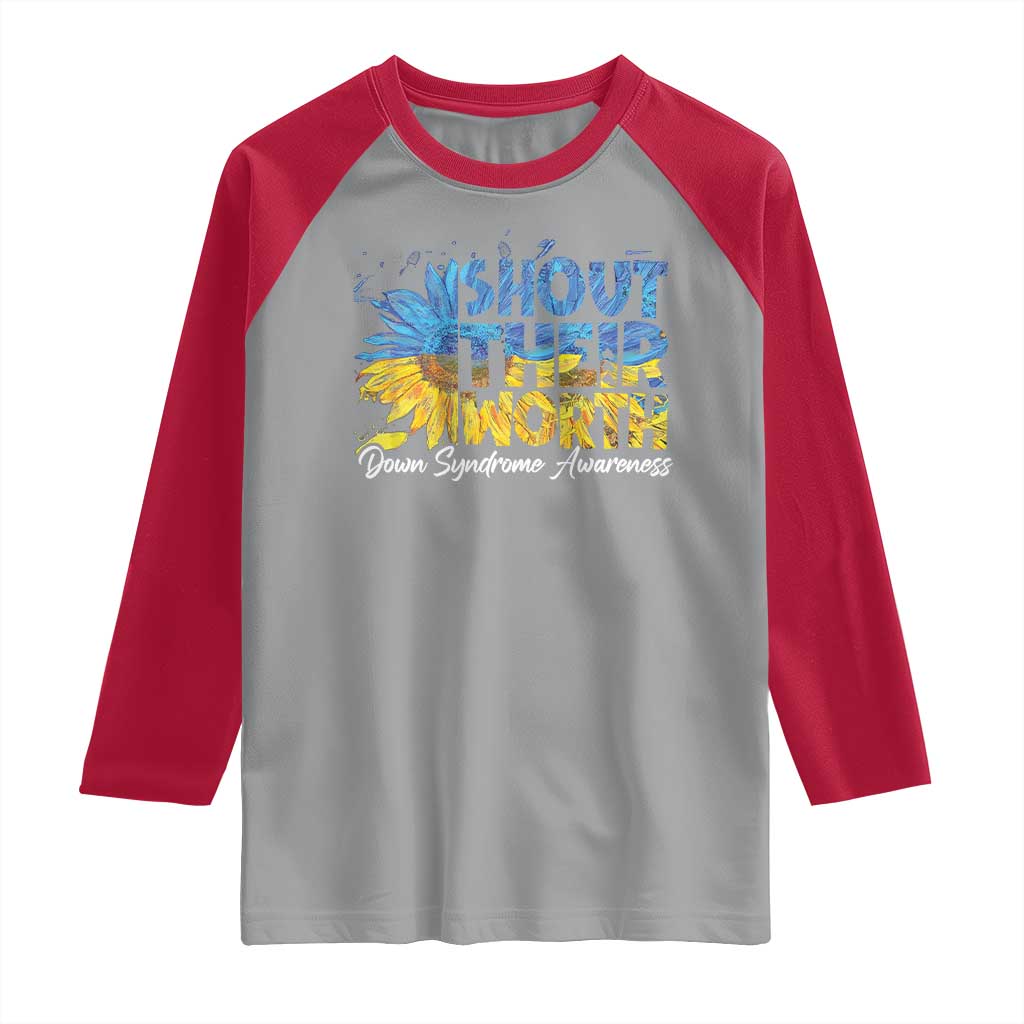 Down Syndrome Awareness Sunflower Raglan Shirt Shout Their Worth
