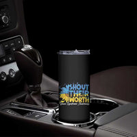 Down Syndrome Awareness Sunflower Skinny Tumbler Shout Their Worth