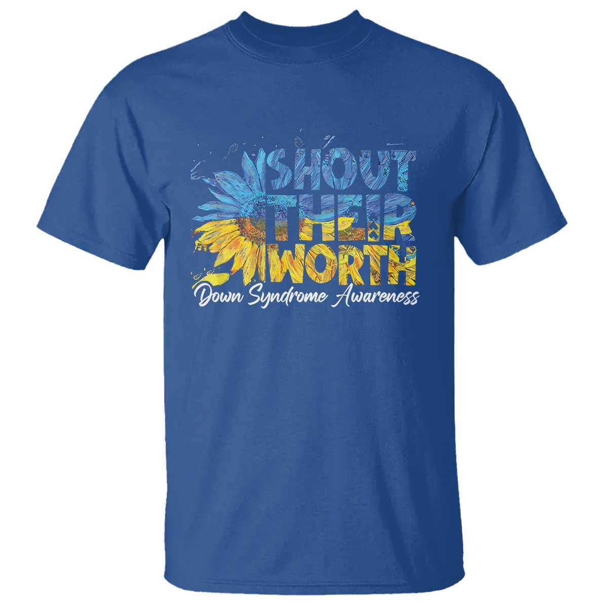 Down Syndrome Awareness Sunflower T Shirt Shout Their Worth